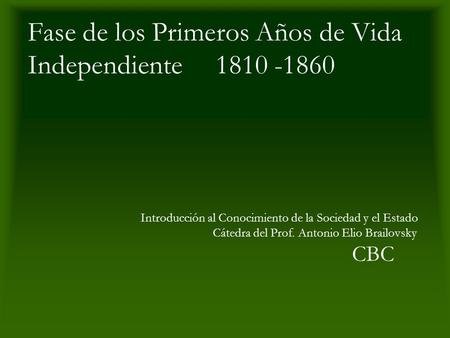 Fase de los Primeros Años de Vida Independiente