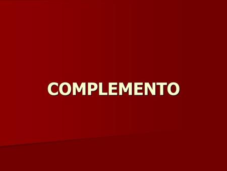 COMPLEMENTO.