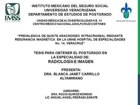 INSTITUTO MEXICANO DEL SEGURO SOCIAL UNIVERSIDAD VERACRUZANA