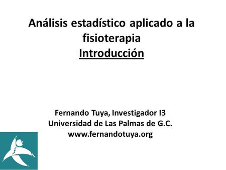 Análisis estadístico aplicado a la fisioterapia Introducción