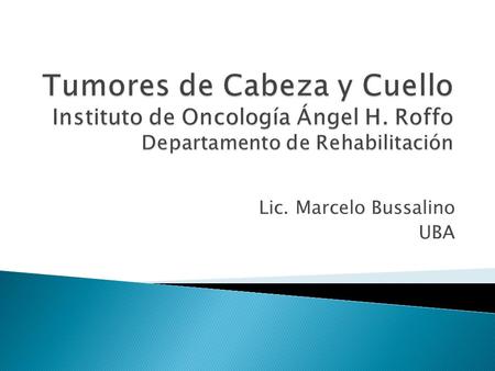 Lic. Marcelo Bussalino UBA