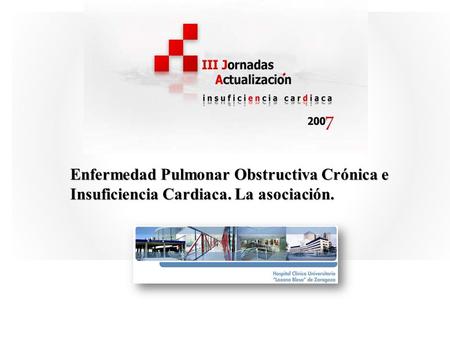 Enfermedad Pulmonar Obstructiva Crónica e Insuficiencia Cardiaca