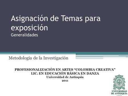 Asignación de Temas para exposición Generalidades
