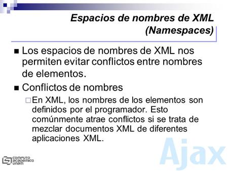 Espacios de nombres de XML (Namespaces)