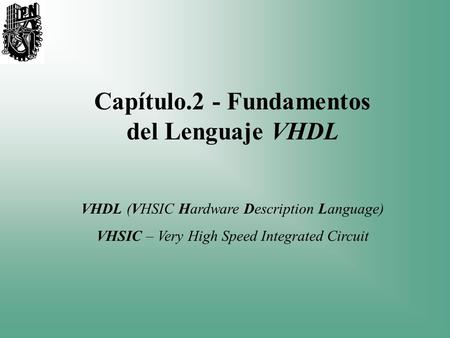 Capítulo.2 - Fundamentos del Lenguaje VHDL