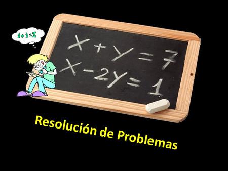 Resolución de Problemas. alabis Problemas de una operación Unidades iguales (suma y resta) Unidades diferentes (multiplicación y división) Ej. 01: Suma.