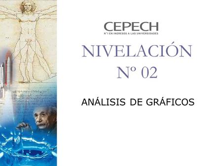 NIVELACIÓN Nº 02 ANÁLISIS DE GRÁFICOS.