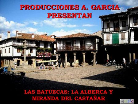 PRODUCCIONES A. GARCIA PRESENTAN