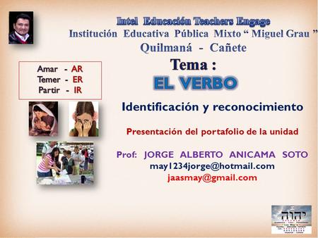 Identificación y reconocimiento Presentación del portafolio de la unidad Prof: JORGE ALBERTO ANICAMA SOTO