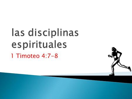 las disciplinas espirituales