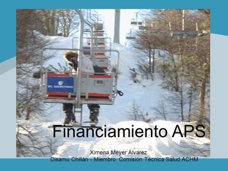 Financiamiento APS Ximena Meyer Álvarez