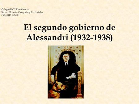 El segundo gobierno de Alessandri ( )