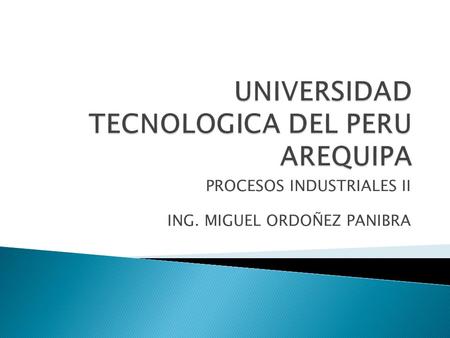 UNIVERSIDAD TECNOLOGICA DEL PERU AREQUIPA