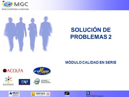 MÓDULO CALIDAD EN SERIE
