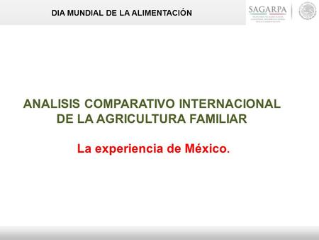 ANALISIS COMPARATIVO INTERNACIONAL DE LA AGRICULTURA FAMILIAR