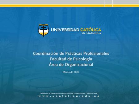 Coordinación de Prácticas Profesionales Facultad de Psicología