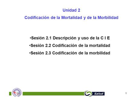 Codificación de la Mortalidad y de la Morbilidad