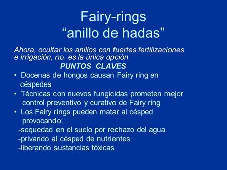 Fairy-rings “anillo de hadas”