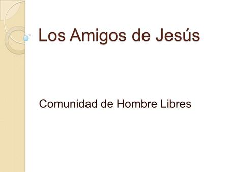 Comunidad de Hombre Libres