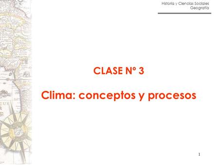 Clima: conceptos y procesos