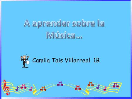 Camila Tais Villarreal 1B