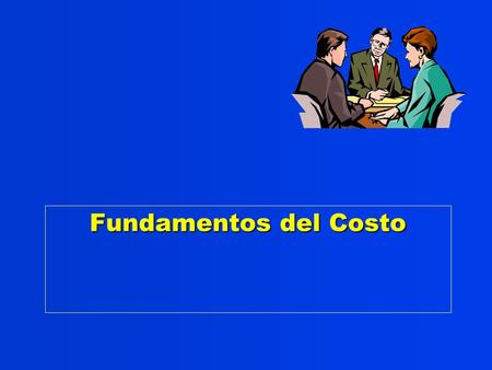 Fundamentos del Costo.