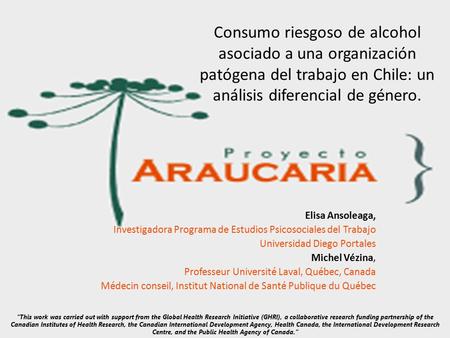 Consumo riesgoso de alcohol asociado a una organización patógena del trabajo en Chile: un análisis diferencial de género. Elisa Ansoleaga, Investigadora.