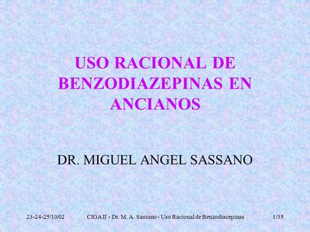 USO RACIONAL DE BENZODIAZEPINAS EN ANCIANOS