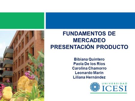 FUNDAMENTOS DE MERCADEO PRESENTACIÓN PRODUCTO