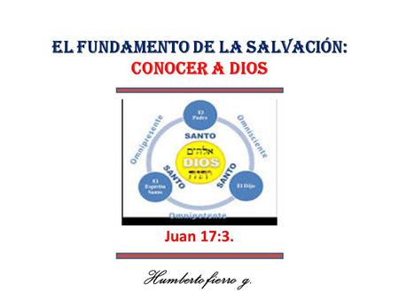 el fundamento de la salvación: conocer a dios