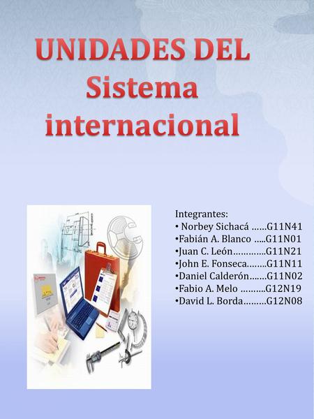 UNIDADES DEL Sistema internacional