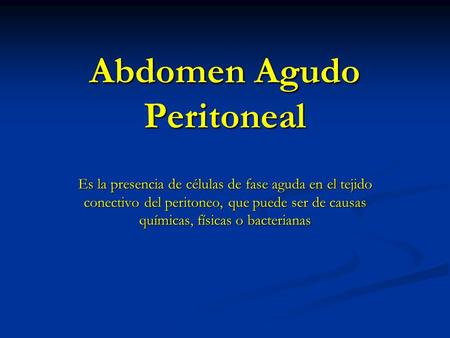 Abdomen Agudo Peritoneal
