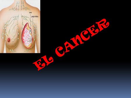 EL CANCER.