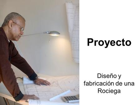 Diseño y fabricación de una Rociega