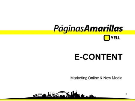 E-CONTENT Marketing Online & New Media.