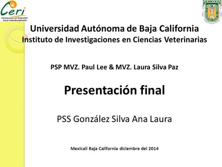 PSP MVZ. Paul Lee & MVZ. Laura Silva Paz Presentación final