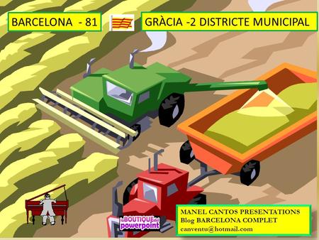 GRÀCIA -2 DISTRICTE MUNICIPAL