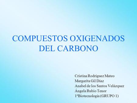COMPUESTOS OXIGENADOS DEL CARBONO