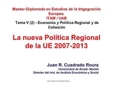 Master-Diplomado en Estudios de la Intgegración Europea