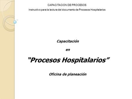 “Procesos Hospitalarios”