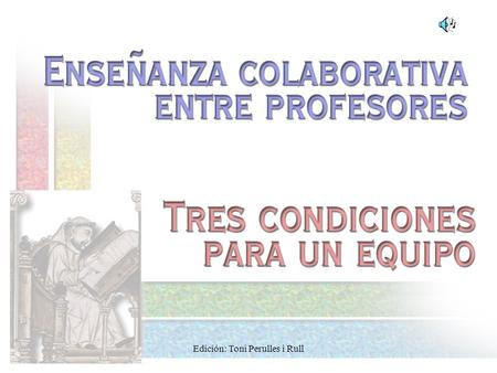Edición: Toni Perulles i Rull