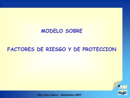 Psic. Ana Castro – Setiembre 2003