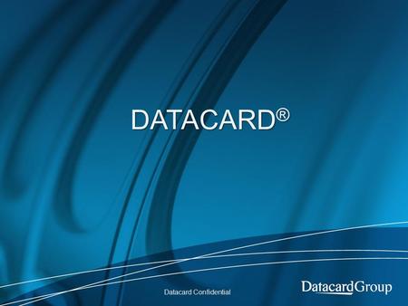 Datacard®.