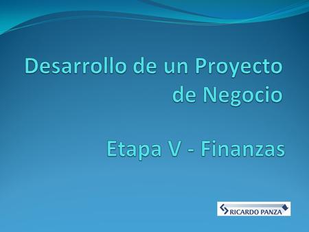 Desarrollo de un Proyecto de Negocio