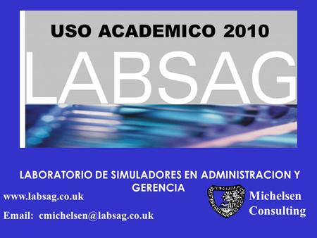 LABORATORIO DE SIMULADORES EN ADMINISTRACION Y GERENCIA