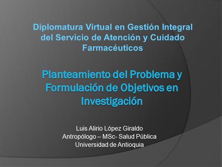 Planteamiento del Problema y Formulación de Objetivos en Investigación