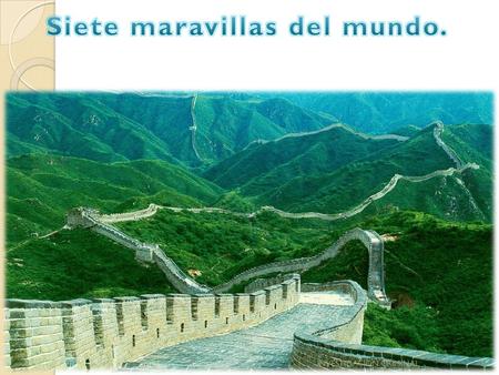INVESTIGACION CRIMINAL1. MENÚ La Gran Muralla (China) Fue erigida por el emperador Qin c... Petra (Jordania) La capital del imperio nabateo se encuent...