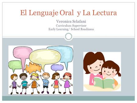 El Lenguaje Oral y La Lectura