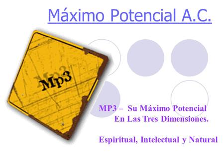 Máximo Potencial A.C. MP3 – Su Máximo Potencial