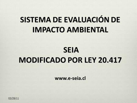 SISTEMA DE EVALUACIÓN DE IMPACTO AMBIENTAL